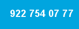 922 754 07 77